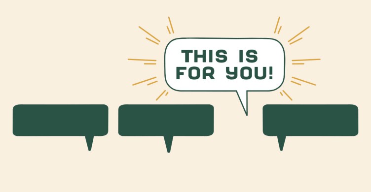 Speech bubbles with one that says this is for you